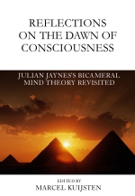 Reflections on the Dawn of Consciousness: Julian Jaynes's Bicameral Mind Theory Revisited