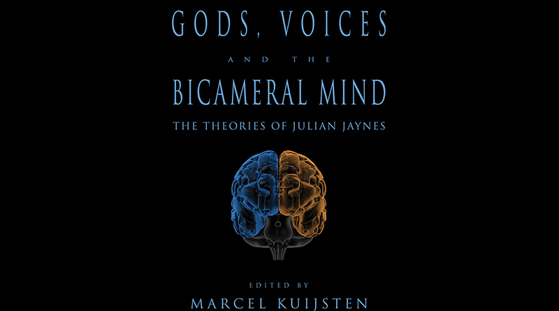 Gods Voices and the Bicameral Mind