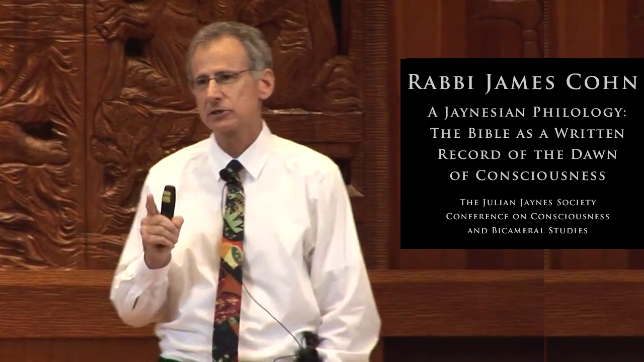 Rabbi James Cohn - A Jaynesian Philology