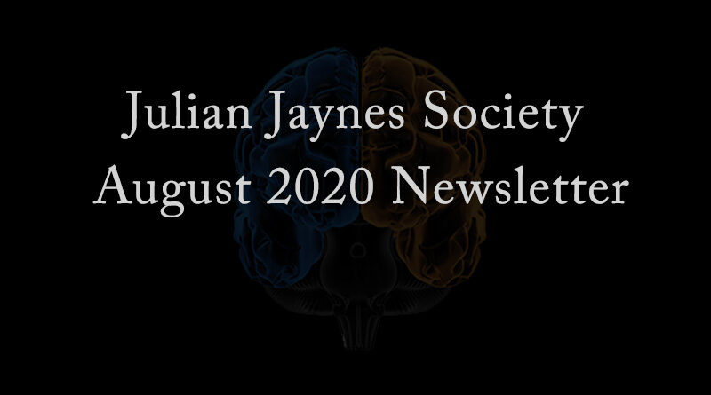 Julian Jaynes Society August 2020 Newsletter