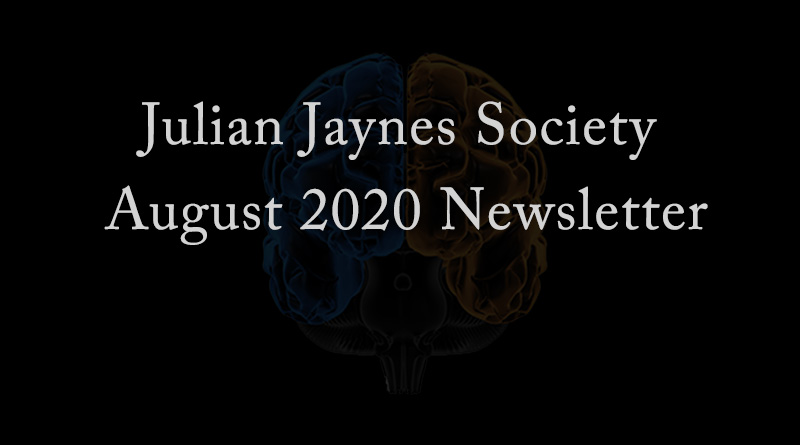Julian Jaynes Society August 2020 Newsletter