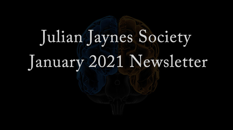 Julian Jaynes Society January 2021 Newsletter