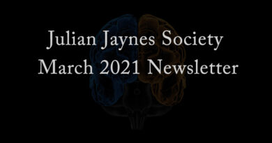 Julian Jaynes Society March 2021 Newsletter