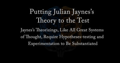 Putting Julian Jaynes's Theory to the Test