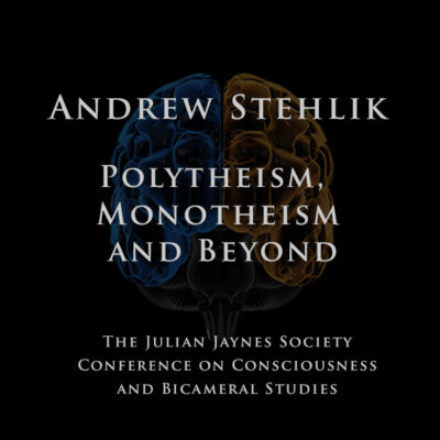 Andrew Stehlik – Polytheism, Monotheism and Beyond