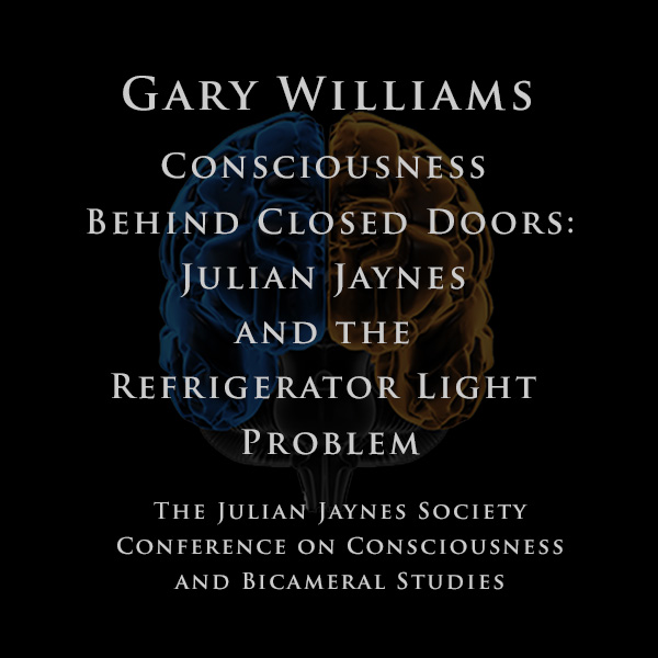 Gary Williams - Consciousness Behind Closed Doors