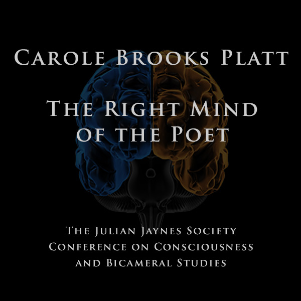 Carole Brooks Platt - The Right Mind of the Poet