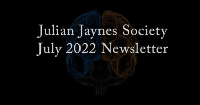 Julian Jaynes Society July 2022 Newsletter
