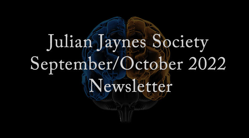 Julian Jaynes Society September/ October 2022 Newsletter