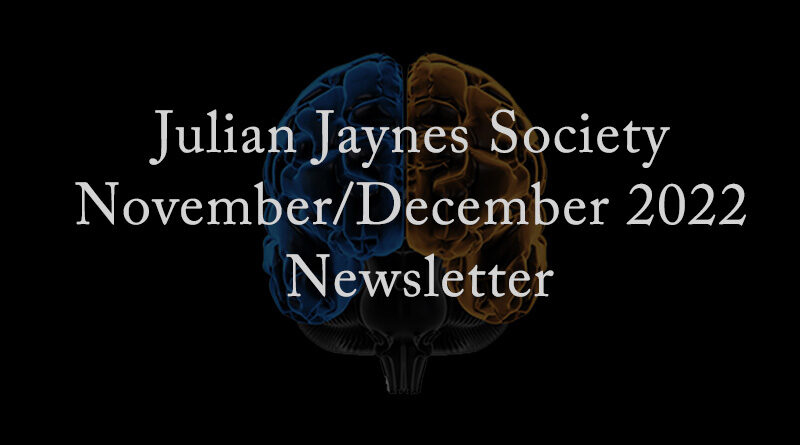 Julian Jaynes Society November/December 2022 Newsletter