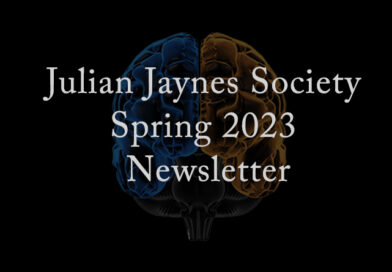 Julian Jaynes Society Spring 2023 Newsletter
