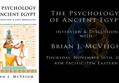 The Psychology of Ancient Egypt with Brian J. McVeigh