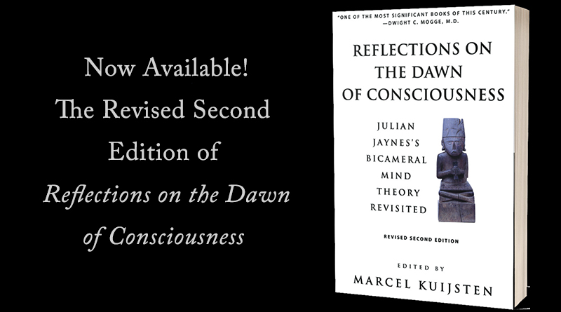 Now Available: The Revised Edition of Reflections on the Dawn of Consciousness