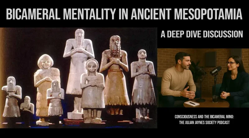 Bicameral Mentality in Ancient Mesopotamia