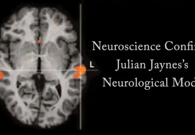 Neuroscience Confirms Julian Jaynes's Neurological Model